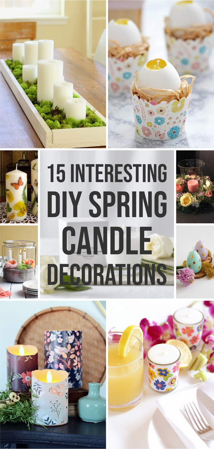 15 Interesting DIY Spring Candle Decorations to Make Statement to Your home