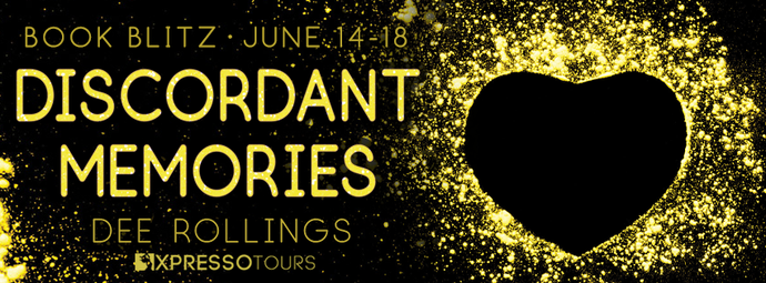 Book Blitz & Giveaway - DISCORDANT MEMORIES by Dee Rollings