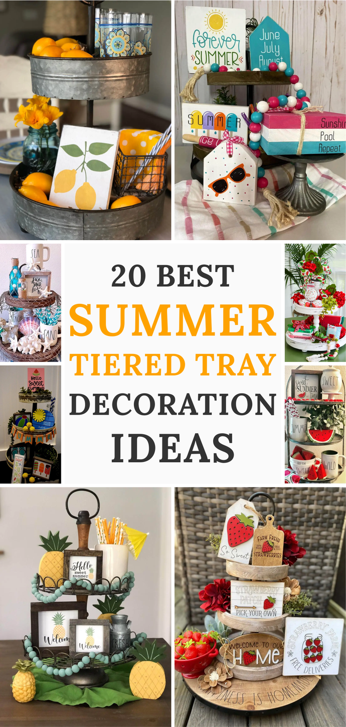 20 Best Summer Tiered Tray Decoration Ideas