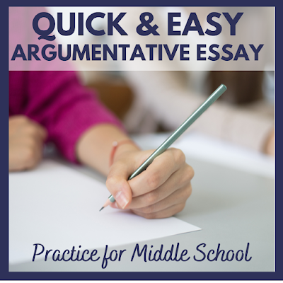 Quick and Easy Argumentative Essay Practice for Middle School